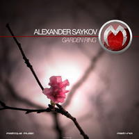Alexander Saykov - Garden Ring
