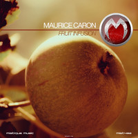 Maurice Caron - Fruit Infusion