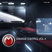 MSZ - Damage Control, Vol.4