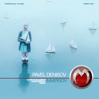 Pavel Denisov - Immersion