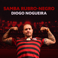 Diogo Nogueira - Samba Rubro-Negro