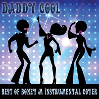 Daddy Cool - Best of Boney M Instrumental Cover