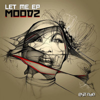 Moodz - Let me (Explicit)