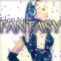 Elen Nova - Fantasy (2021 Remix EP)