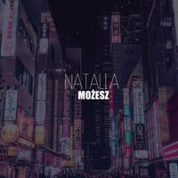 Natalia - Możesz