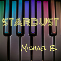 Michael B. - Stardust