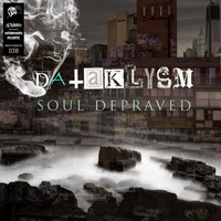 Dataklysm - Soul Depraved