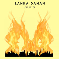 EKSHATEK / - Lanka Dahan