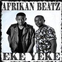 Afrikan Beatz - Eke Yeke