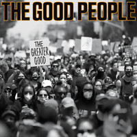 The Good People - Good Lord (feat. Lords of the Underground & DJ C-Reality) (Explicit)