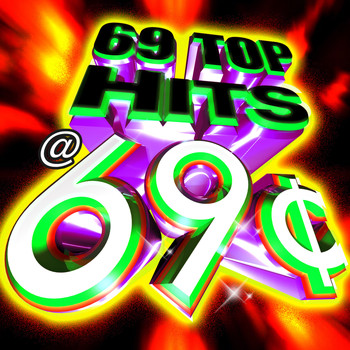 Various Artists - 69 Top Hits @ 69¢
