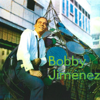 Bobby Jimenez - Bobby Jimenez