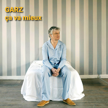 GARZ - Ça va mieux