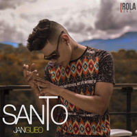 Santo - Jangueo (Explicit)