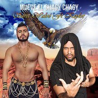 Sáret Waloó - Mueve el Chagy Chagy (feat.  Keylor)