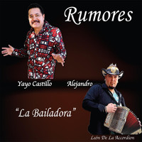 Rumores - La Bailadora
