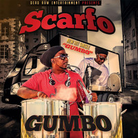 Scarfo - Gumbo (Explicit)