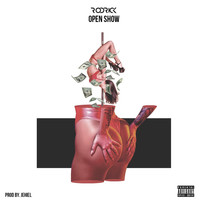 Rodrick - Open Show (Explicit)
