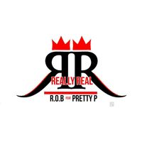 R.O.B - Really Real (Explicit)