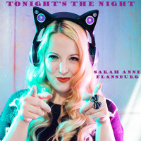 Sarah Anne Flansburg - Tonight's the Night
