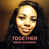 Sasha Goodman - Together