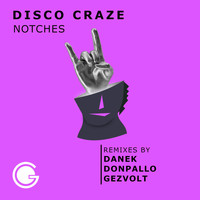Notches - Disco Craze