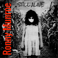 Ronny Munroe - Still Alive