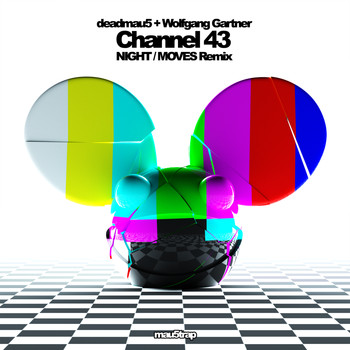 Deadmau5 & Wolfgang Gartner - Channel 43 (NIGHT / MOVES Remix)