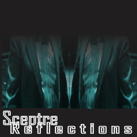 Sceptre - Reflections