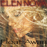 Elen Nova - Float Away (2021 Remix EP)