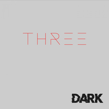 Dark - Three