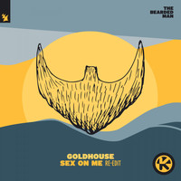 Goldhouse - Sex on Me (Re-Edit [Explicit])