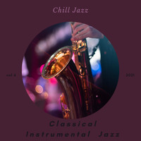 Classical Instrumental Jazz - Chill Jazz