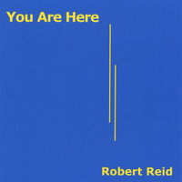 Robert Reid - You Are Here (Explicit)