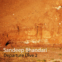 Sandeep Bhandari - Departure Dive 2