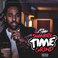 Ruga - Summer Time Grind (Explicit)