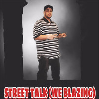 Scar - Street Talk (We Blazing) (Explicit)