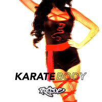 Roscoe - Karate Body