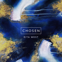Rita West - Chosen