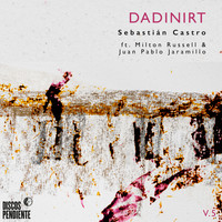 Sebastián Castro - Dadinirt
