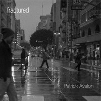 Patrick Avalon - Fractured