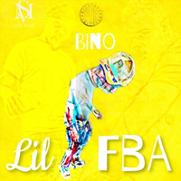 Bino - Lil FBA (Explicit)