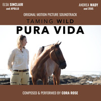 Cora Rose - Taming Wild: Pura Vida (Original Motion Picture Soundtrack)