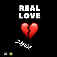 Dange - Real Love (Explicit)