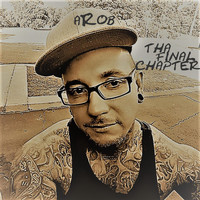 Arob - Tha Final Chapter (Explicit)
