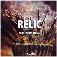 Kuara - Relic: Meditation Music