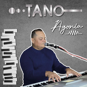 Tano - Agonía