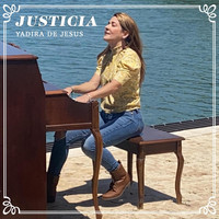 Yadira De Jesus - Justicia