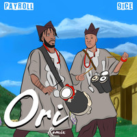 PaYroll - Ori (Remix) [feat. 9ice]