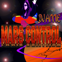 DJ Annie - Mars Control